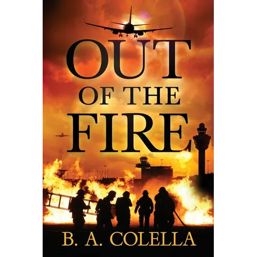 Out of the Fire