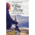 Chronic Blessings: Finding Life's Greatest Joys Within Your Deepest Heartache