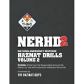 National Emergency Response HazMat Drills Volume 2: National Emergency Response Hazmat Drills Volume 2