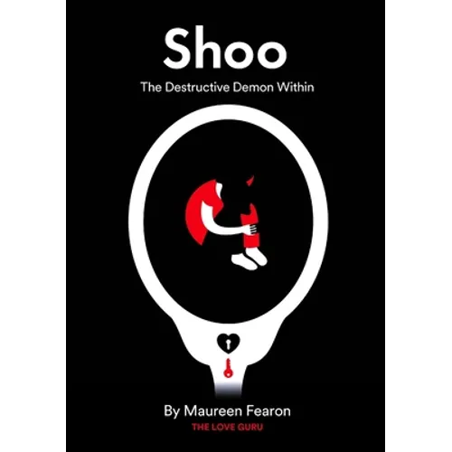 Shoo: The Destructive Demon Within