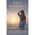Holy Moments