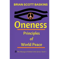Oneness: Principles of World Peace