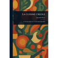 La Cuisine Creole