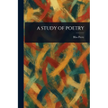 A Study of Poetry