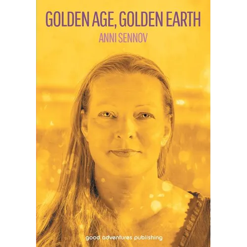 Golden Age, Golden Earth