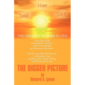The Bigger Picture