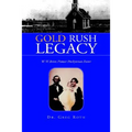 Gold Rush Legacy