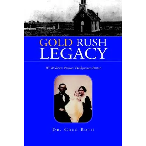 Gold Rush Legacy
