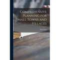 Comprehensive Planning for Small Towns and Villages