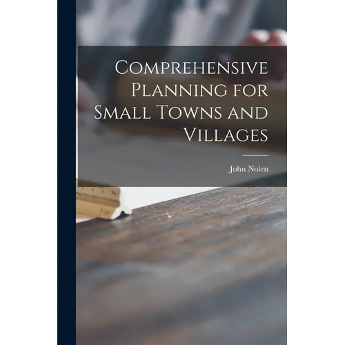Comprehensive Planning for Small Towns and Villages