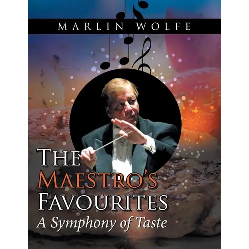 The Maestro'S Favourites: A Symphony of Taste