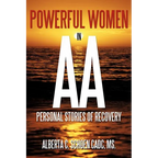 Powerful Women in AA: Personal Stories of Recovery - Paperback