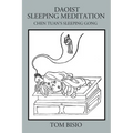 Daoist Sleeping Meditation: Chen Tuan's Sleeping Gong