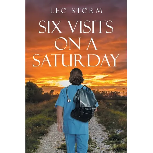 Six Visits on a Saturday