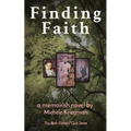 Finding Faith: The Birth-Fathers' Club Series