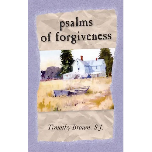 Psalms and Forgiveness