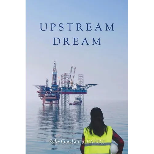 Upstream Dream