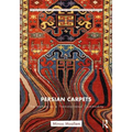 Persian Carpets: The Nation as a Transnational Commodity