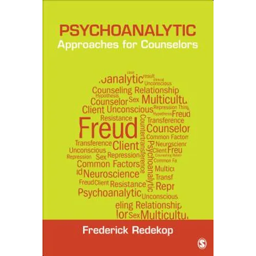 Psychoanalytic Approaches for Counselors
