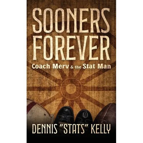 Sooners Forever: Coach Merv and the Stat Man