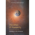 The Allies of Humanity Book Four: Freedom in the Universe