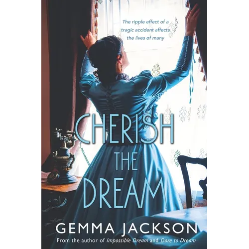 Cherish The Dream