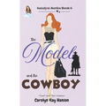 The Model and the Cowboy: Clean Romantic Comedy