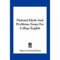 National Ideals And Problems: Essays For College English