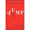 #Jump: Creativity Lessons from 9000 Feet