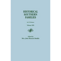 Historical Southern Families. in 23 Volumes. Volume XIX