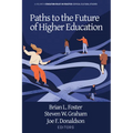 Paths to the Future of Higher Education