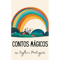 Contos Mágicos em Inglês e Português