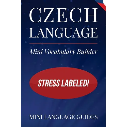 Czech Language Mini Vocabulary Builder: Stress Labeled!