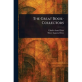 The Great Book-Collectors