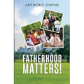 Fatherhood Matters!