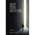 Deep State Defector
