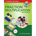 Fraction Multiplication Using LEGO Bricks: Student Edition
