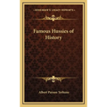 Famous Hussies of History