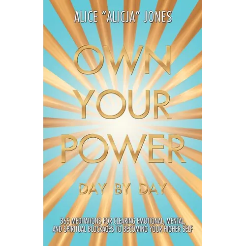 Own Your Power: Day by Day