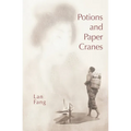Potions and Paper Cranes
