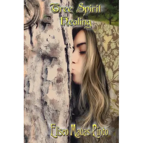 Tree Spirit Healing