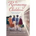 The Runaway Children: Gripping and heartbreaking historical fiction
