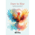 Dare To Rise