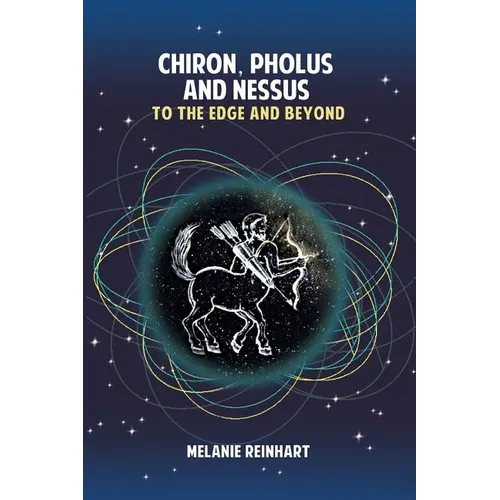 Chiron, Pholus and Nessus: To the Edge and Beyond