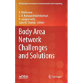 Body Area Network Challenges and Solutions