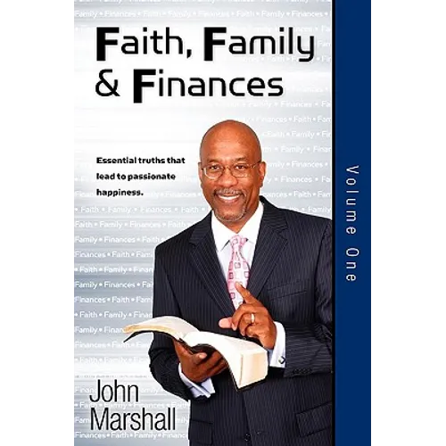 Faith Family & Finances - Volume One
