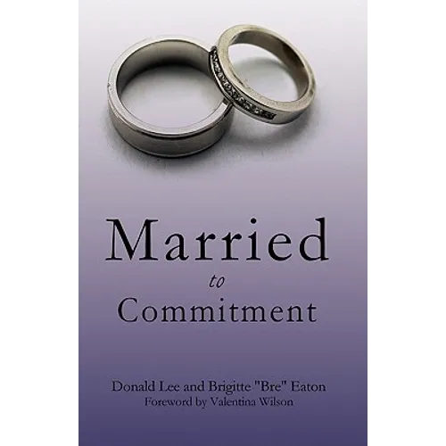 Married to Commitment