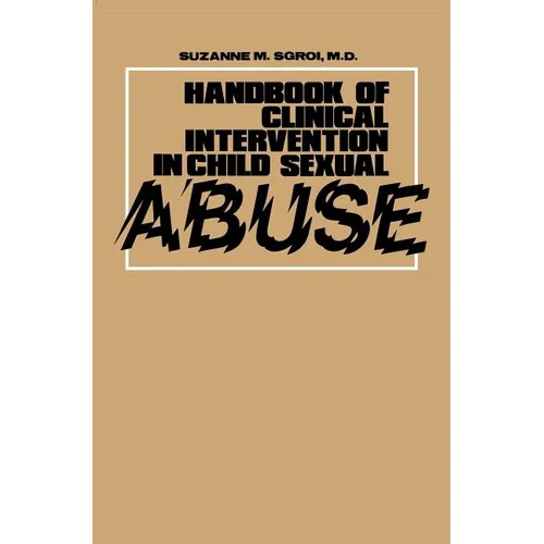 Handbook of Clinical Intervention in Child Sexual Abuse