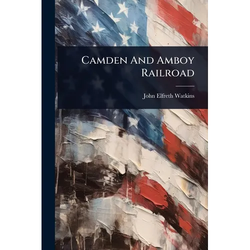 Camden And Amboy Railroad