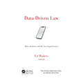 Data-Driven Law: Data Analytics and the New Legal Services